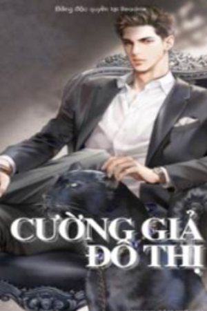 Cường Giả Đô Thị - Dương Thiên (full)