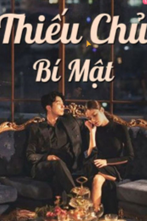 Thiếu chủ bí mật – Lý Phàm (Truyện full tác giả: Phi Điểu Bất Tuyệt)