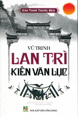 [Việt Nam] Lan Trì Kiến Văn Lục (2015)