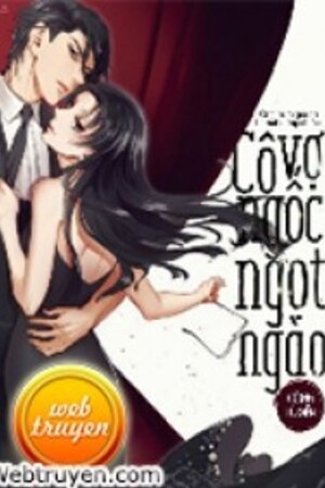 Ông Trùm Giải Trí Bí Mật Cưng Chiều: Cô Vợ Ngốc Ngọt Ngào (Full) - An Mộc - Truyện tác giả: Công Tử Diễn