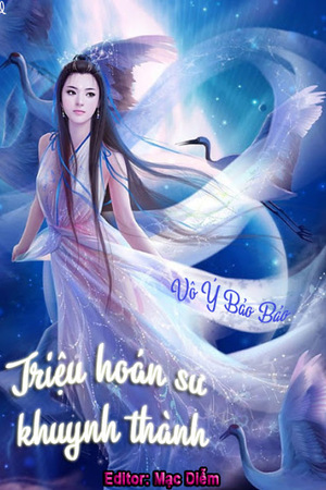 [Dịch]Triệu Hoán Sư Khuynh Thành - Sưu tầm