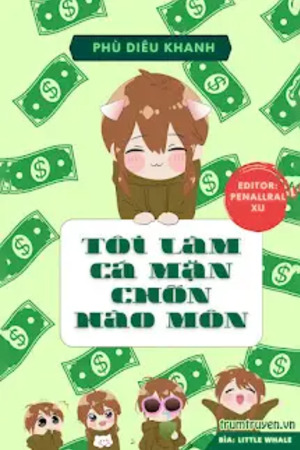 Tôi Làm Cá Mặn Chốn Hào Môn - Phù Diêu Khanh