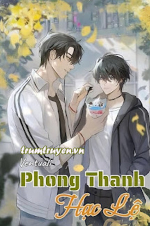 Phong Thanh Hạc Lệ - Chu Viễn