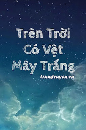 Trên Trời Có Vệt Mây Trắng - Mèo Ngủ Ngày