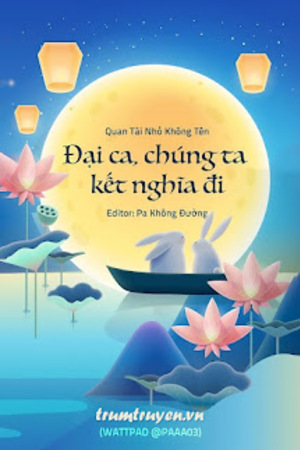 Đại Ca, Chúng Ta Kết Nghĩa Đi - Quan Tài Nhỏ Không Tên