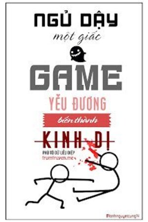 Ngủ Dậy Một Giấc, Game Yêu Đương Đã Biến Thành Game Kinh Dị