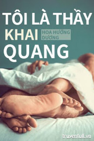 Khai quang mật sử (Truyện FULL)