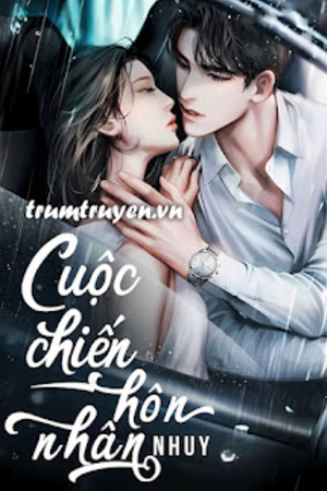 Cuộc Chiến Hôn Nhân - Tác giả: Nhuy