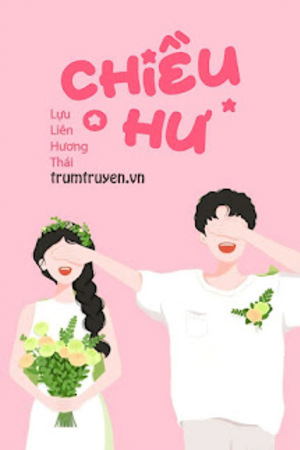 Chiều Hư - Lựu Liên Hương Thái, Sầu Riêng Rau Thơm (FULL)