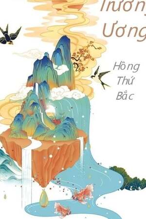 TRƯỜNG ƯƠNG - Hồng Thứ Bắc