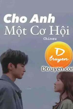 CHO ANH MỘT CƠ HỘI - Bé Con Say Xỉn