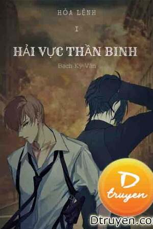 HỎA LỆNH - Bạch Kỳ Vân