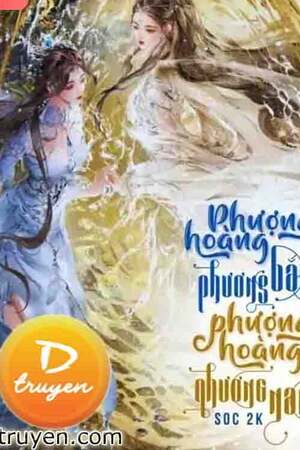 Phượng Hoàng Phương Nam & Phượng Hoàng Phương Bắc