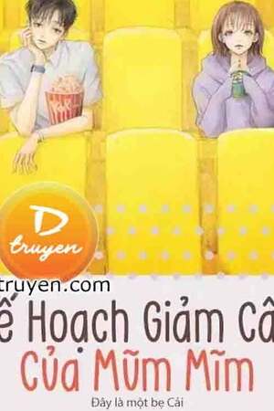 KẾ HOẠCH GIẢM CÂN CỦA MŨM MĨM - Đây là một bẹ Cải