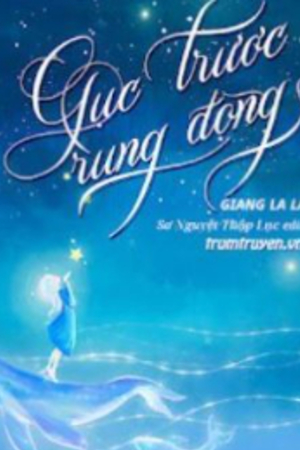 Gục Trước Rung Động - Giang La La