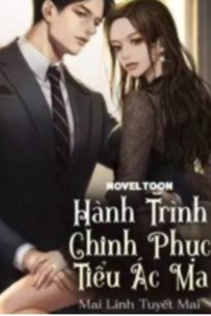 Hành Trình Chinh Phục Tiểu Ác Ma - Quận Hy Ca